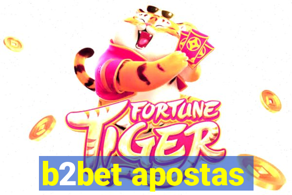 b2bet apostas